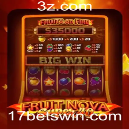 Explorando o Fascinante Mundo de FruitNovaSuper40 e a Tendência Crescente no 17bet