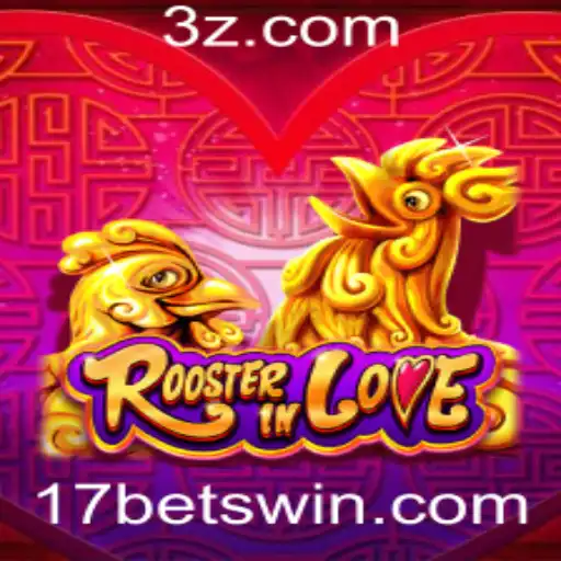 Descubra o Fascinante Mundo de RoosterInLove e Sua Conexão com 17bet