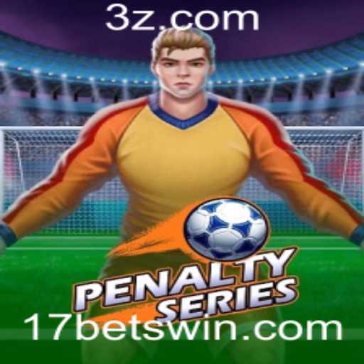 Descubra o Excitante Mundo do PenaltySeries com 17bet